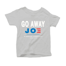 Load image into Gallery viewer, Go Away Joe Youth T
